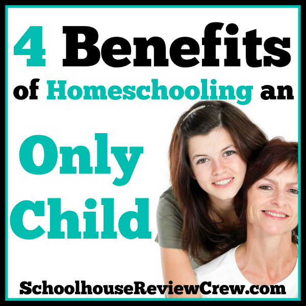 4 Benefits of Homeschooling an Only Child