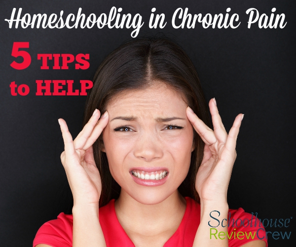 5 Tips to Help When Homeschooling in Chronic Pain