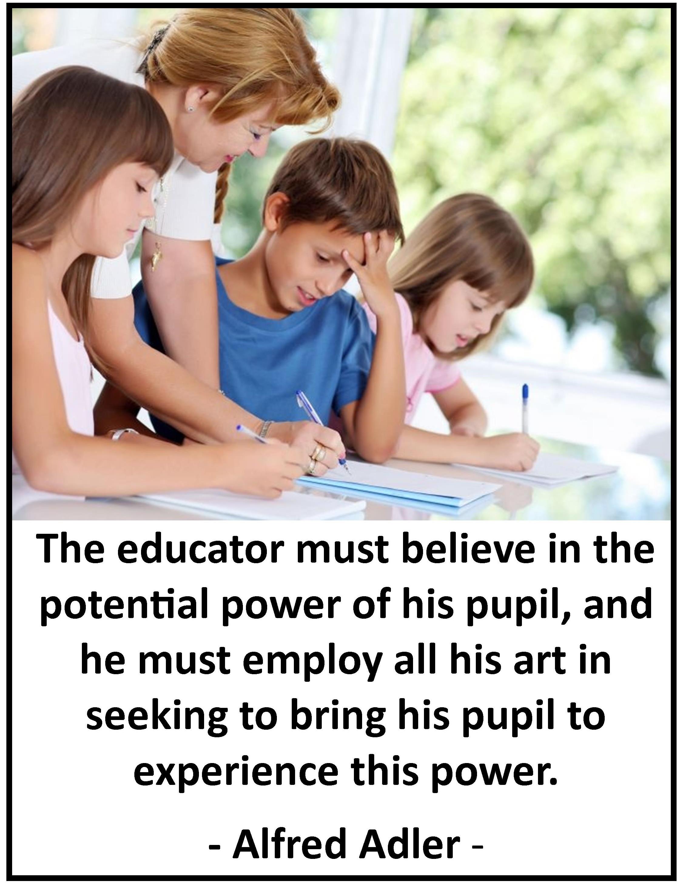 Alfred Adler quote on Education and Teachers