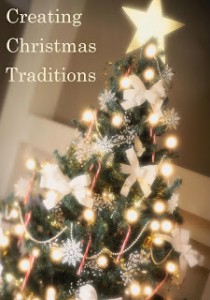 Creating Christmas Traditions