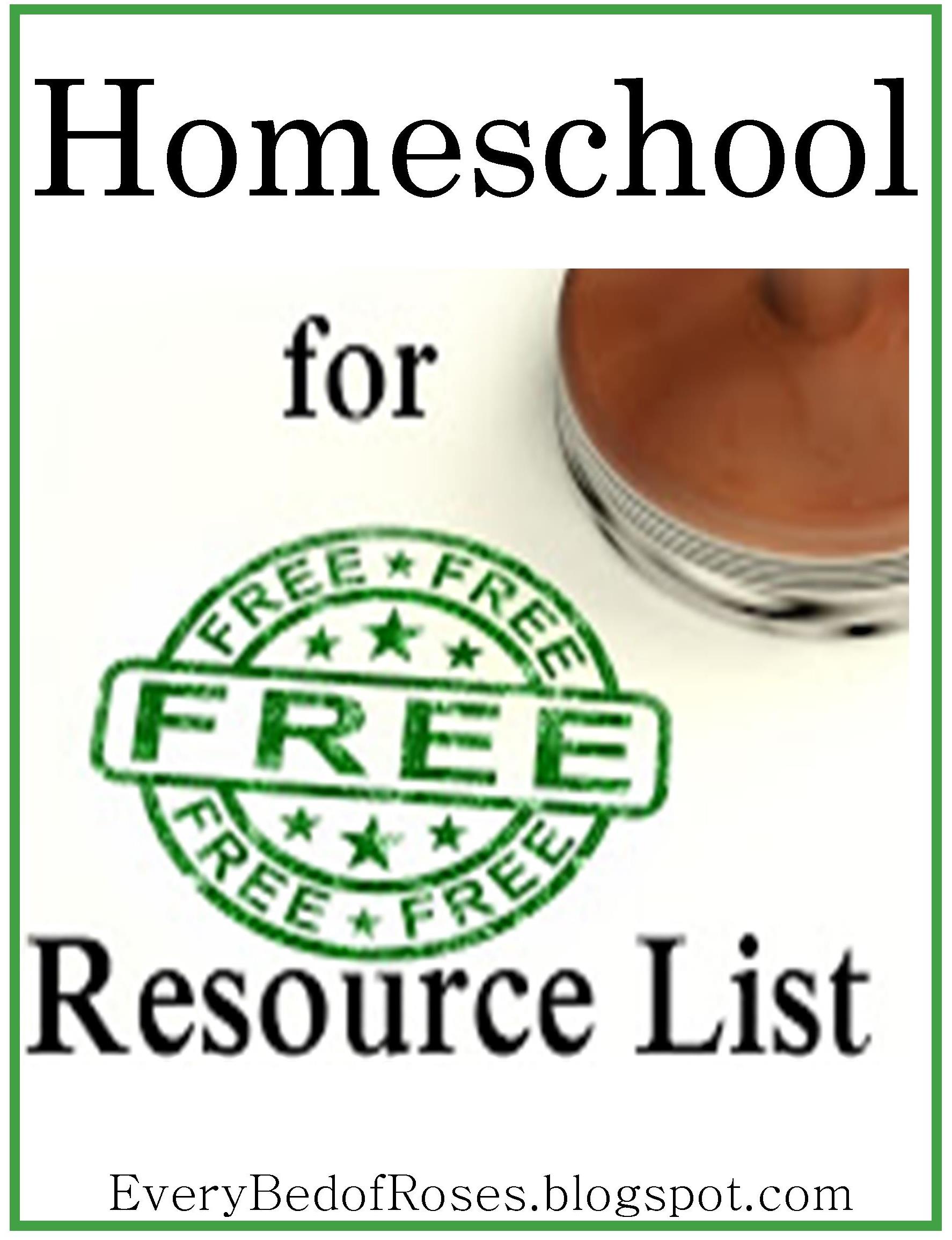 Every Bed of Roses Homeschool For FREE Resource List