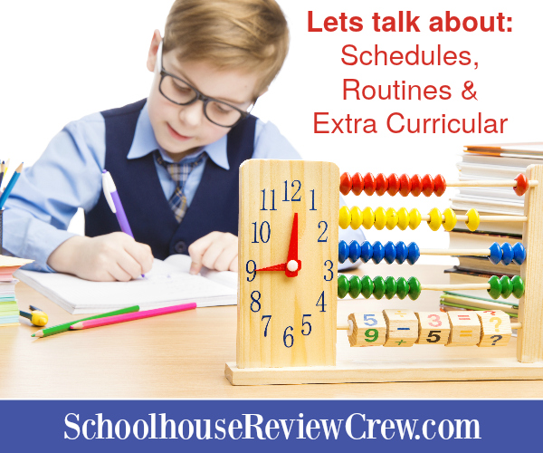 Lets talk about homeschool Schedules Routines and Extra Curricular