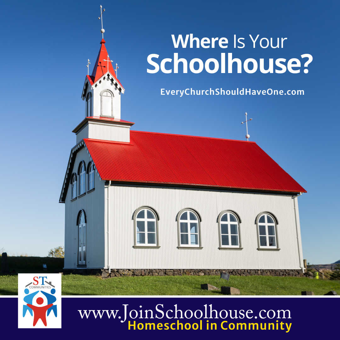 Where is your Schoolhouse?