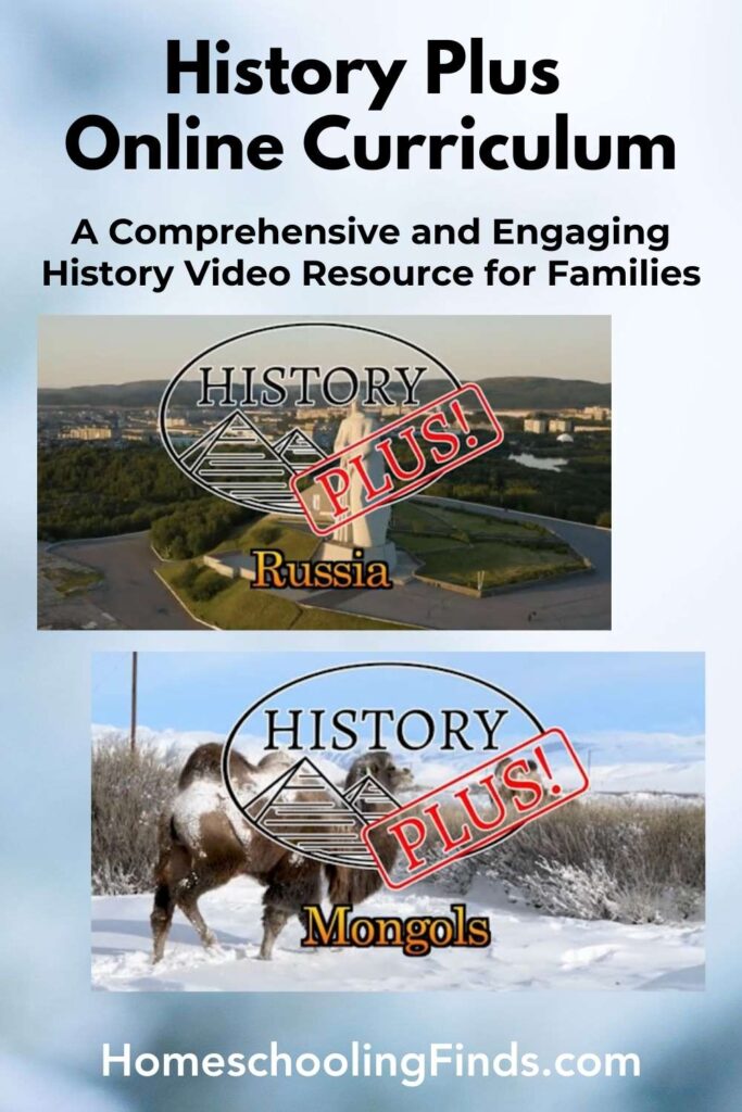 History Plus Online Curriculum: A Comprehensive and Engaging History Video Resource for Families