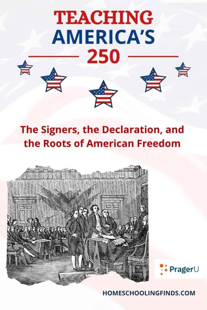 Teaching America’s 250: The Signers, the Declaration, and the Roots of American Freedom