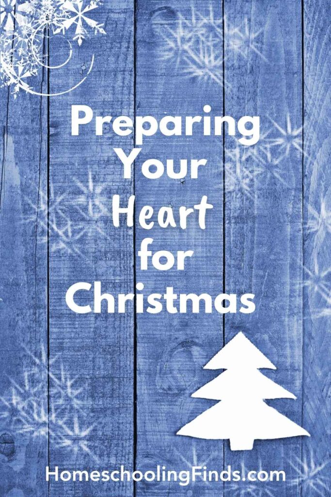 Preparing Your Heart for Christmas