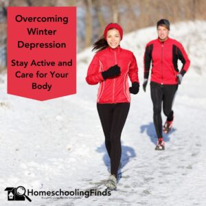 Overcoming Winter Depression: Stay Active and Care for Your Body