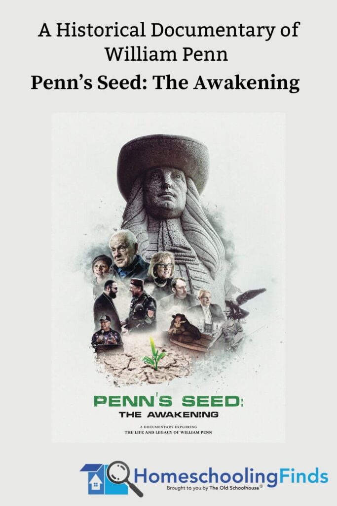 A Historical Documentary of William Penn Penn’s Seed: The Awakening.