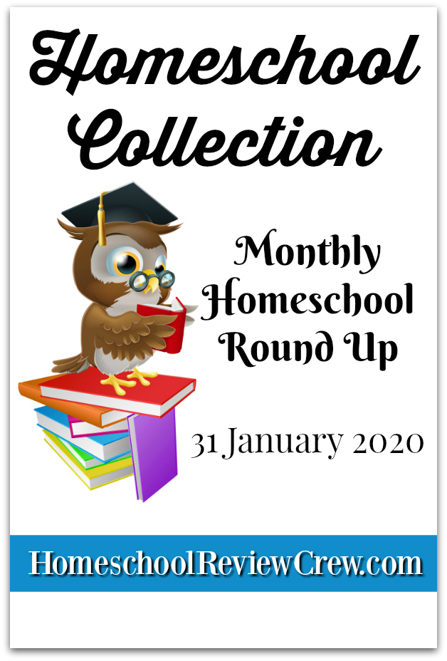 Monthly Homeschool Round Up - January 2020 {Homeschool Collection}