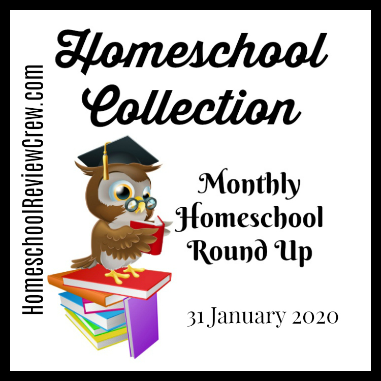 Monthly Homeschool Round Up - January 2020 {Homeschool Collection}