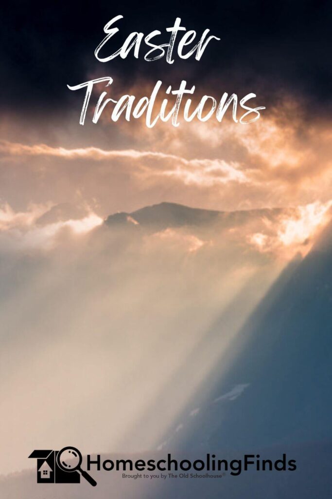 Easter Traditions background photograph of sun shining through clouds HomeschoolingFinds brought to you by The Old Schoolhouse®