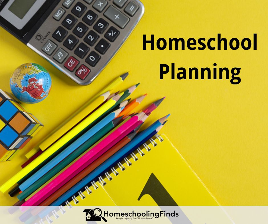 Homeschool Planning with background photograph of pencils, calculator, and calendar