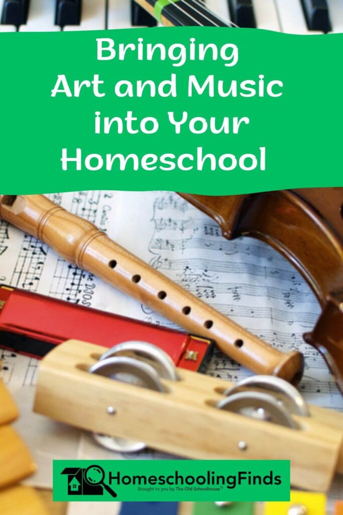 Bringing Art and Music into Your Homeschool