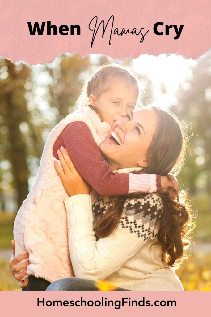 When Mamas Cry