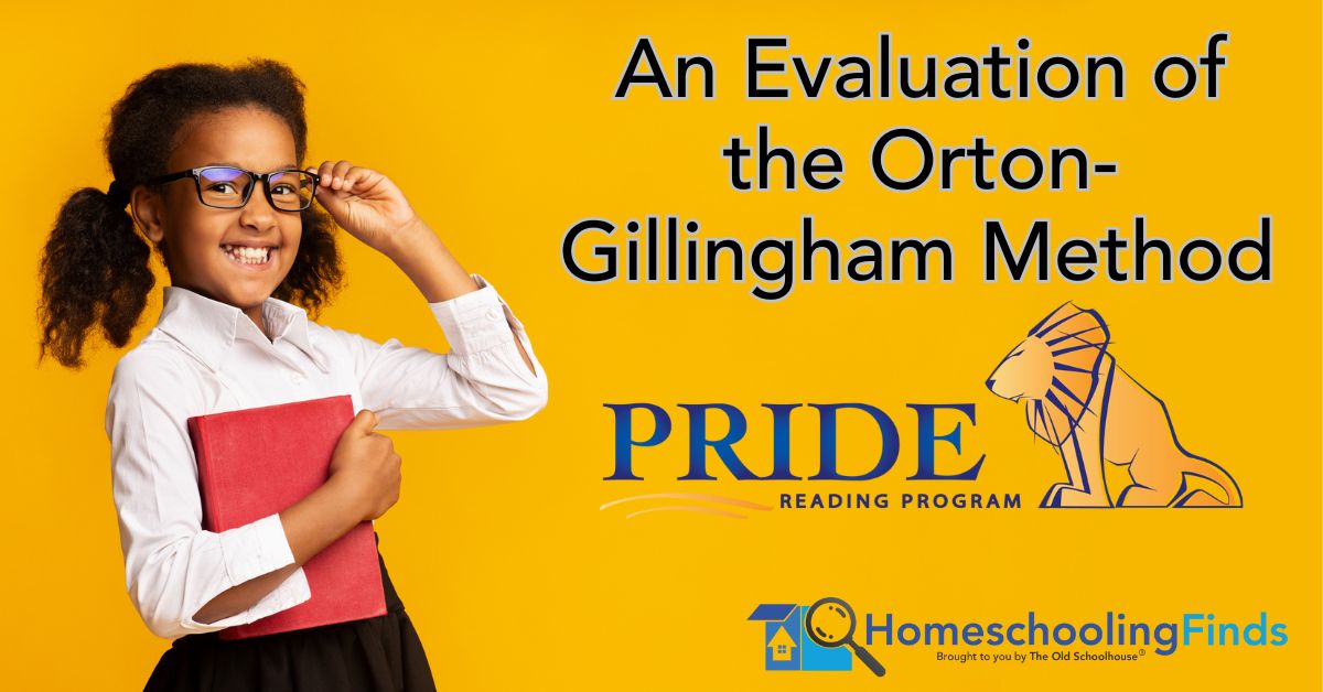 An Evaluation of the Orton-Gillingham Method PRIDE Reading Program