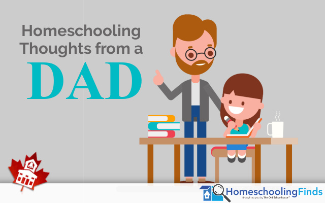 Homeschooling Thoughts from a Dad