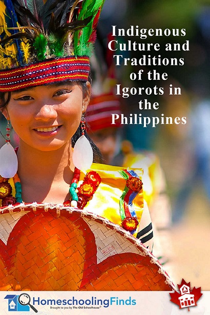 Homeschool History and Geography - Indigenous Culture and Traditions of the Igorots in the Philippines