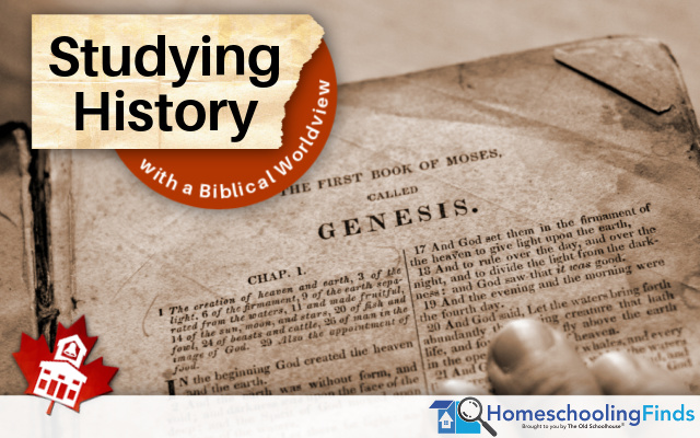 Studying History with A Biblical Worldview