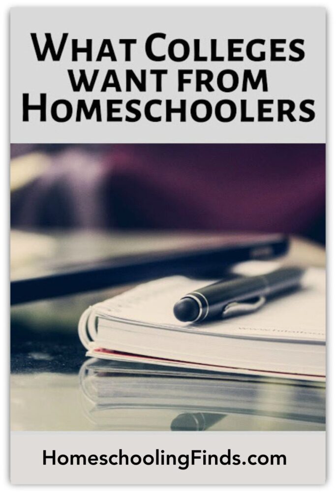 What Colleges Want from Homeschoolers