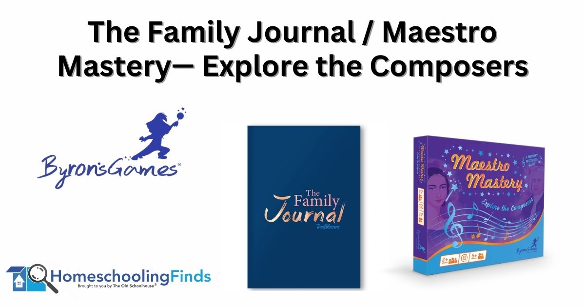 The Family Journal / Maestro Mastery— Explore the Composers