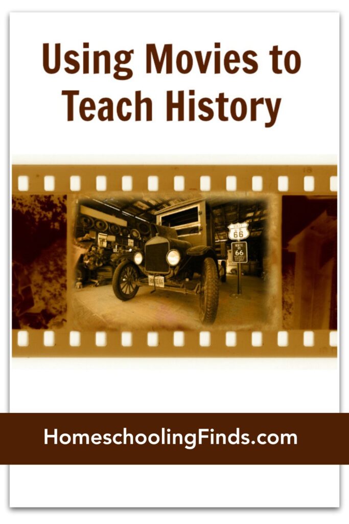 Using Movies to Teach History from HomeschoolingFinds.com