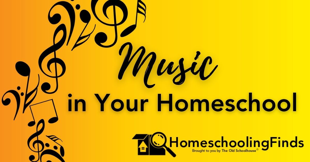 Music in Your Homeschool