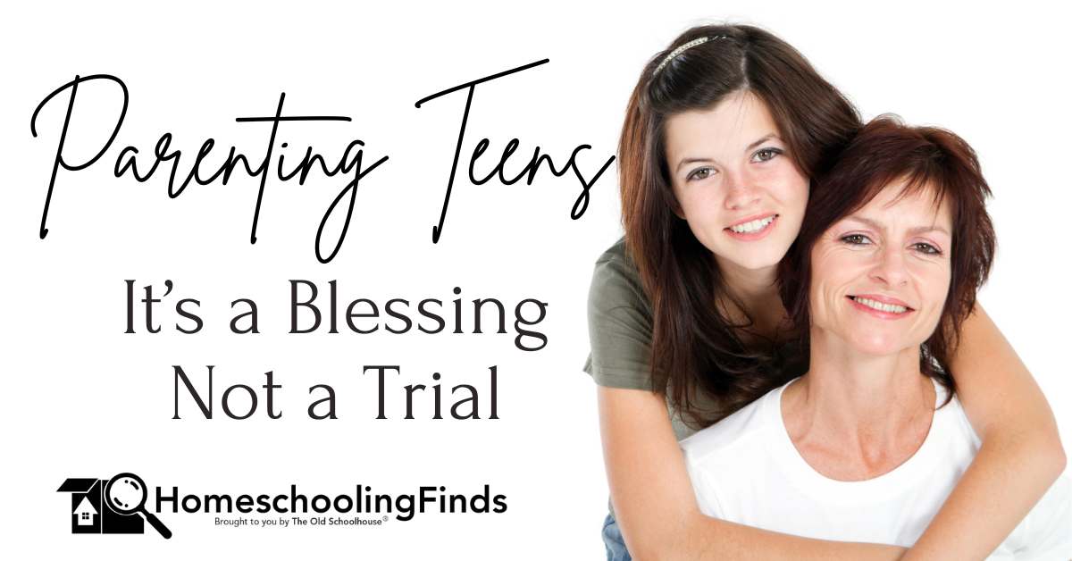 Parenting Teens: It's a Blessing Not A Trial