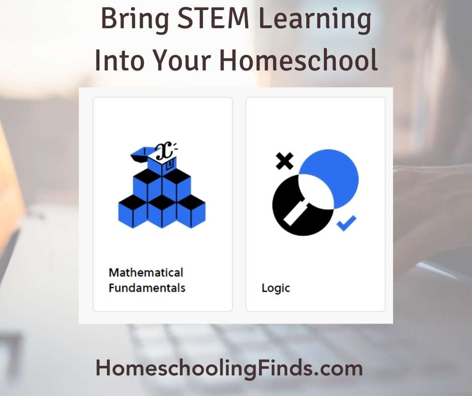 Bring STEM Learning Into Your Homeschool