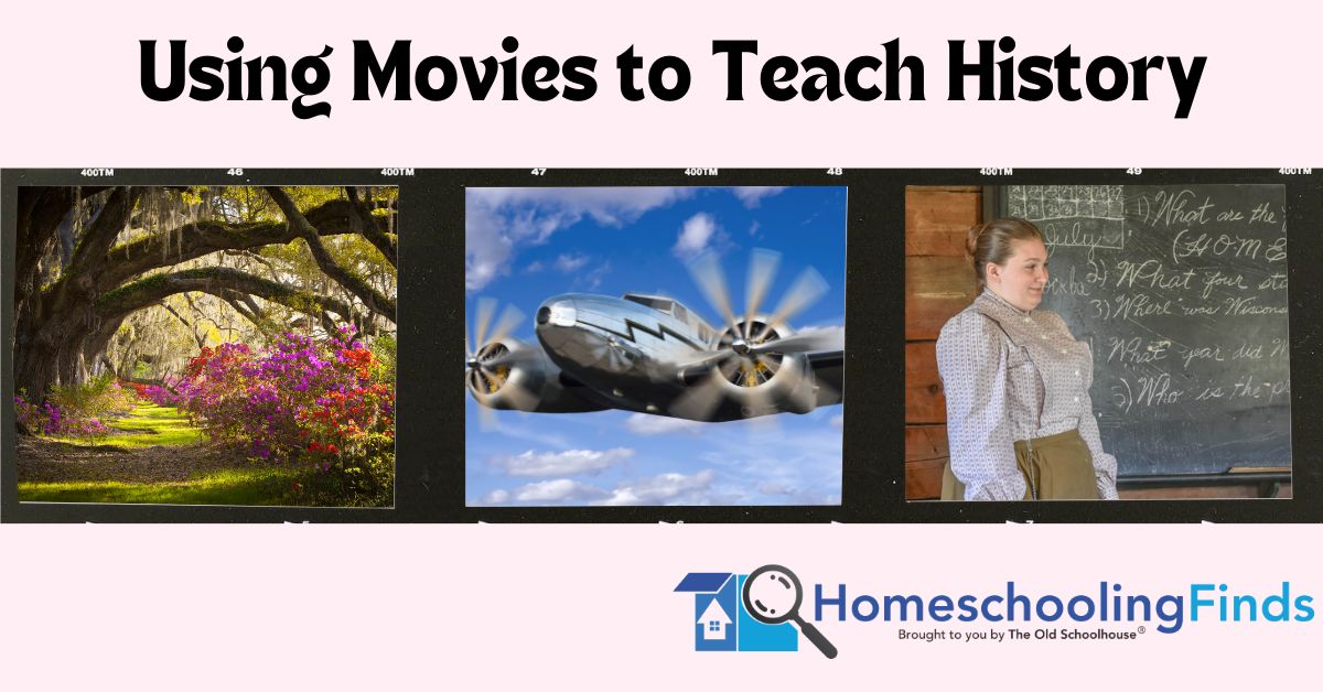 Using Movies to Teach History from HomeschoolingFinds.com