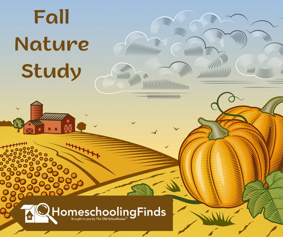 Fall Nature Study with background clipart of pumpkins growing on a farm and HomeschoolingFinds.com logo