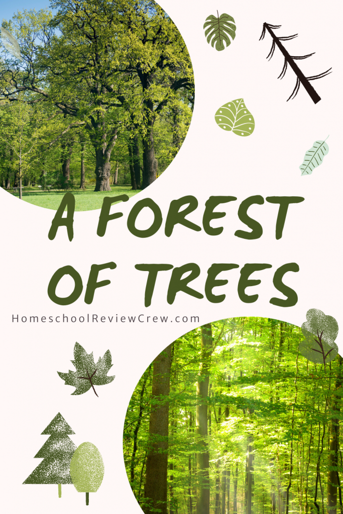 A Forest of Trees at Homeschool Review Crew