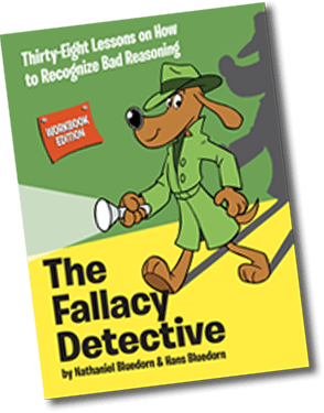 Learn Logic with The Fallacy Detective