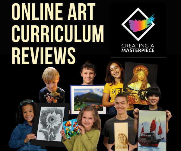 Creating a Masterpiece Online Art Curriculum Reviews