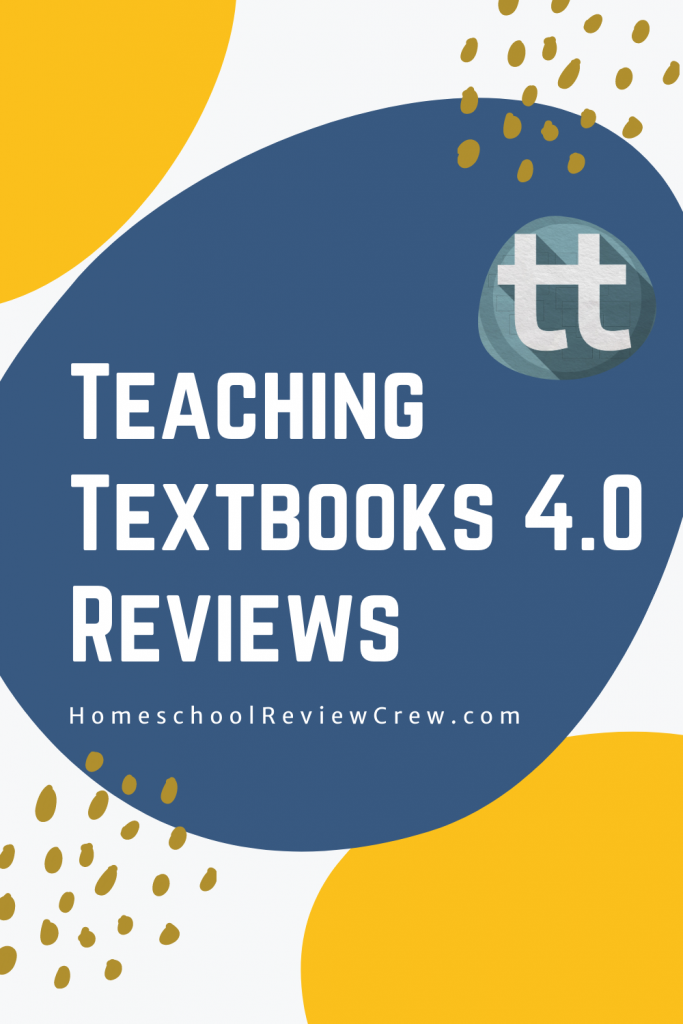 Teaching Textbooks 4.0 Reviews at HomeschoolReviewCrew.com